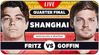 FRITZ vs GOFFIN • ATP Shanghai 2024 QF • LIVE Tennis Watchalong Stream [upl. by Tut977]