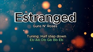 Estranged G N R lyrics amp chords acoustic ver [upl. by Crescantia]