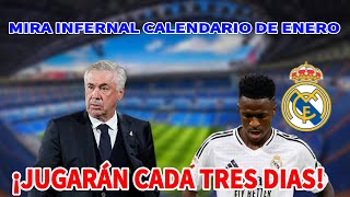 🔥¡DE LOCURA ¡EL SALVAJE CALENDARIO DE PARTIDOS DE ENERO QUE ENFRENTARÁ EL REAL MADRID⚽🔥 [upl. by Tedman592]