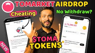 Tomarket TOKENS are OUT Tomarket Cheating Detected Error  Tomarket Airdrop Withdrawal [upl. by Eleonore305]