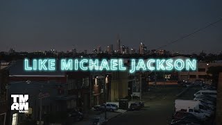 Savage  Like Michael Jackson Official Video [upl. by Jurkoic]