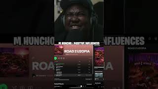 Im excited for this new Huncho album  M Huncho  Positive Influnces  Road 2 U2opia [upl. by Lotte]