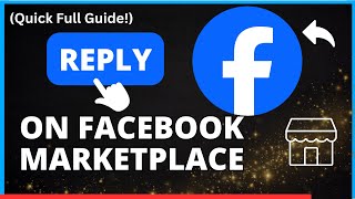 How to Reply to Marketplace Listings on Facebook A Complete Guide [upl. by Ahsinrats]