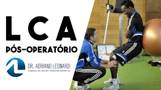 CIRURGIA DO LIGAMENTO CRUZADO ANTERIOR Como é a recuperação pósoperatória [upl. by Llennoj]