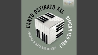 Canto Ostinato Section 74 Cumulation No 1 [upl. by Elvera]