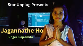 JAGANNATHE HO BY RAJASMITANAMITA AGRAWALSTAR UNPLUGRAJASMITASIDHARTHA MUSIC [upl. by Aztinaj950]