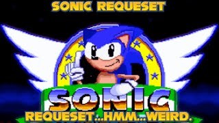 WHY THIS GAME NAMED LIKE THAT  Sonic Requeset 2023 [upl. by Magena]