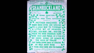 SHAMROCKLAND  grand selection of popular irish songs 1931 arr R S Stoddon [upl. by Ackerley368]