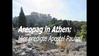 ATHEN Apostel Paulus predigte auf dem Areopag bei der Akropolis [upl. by Ahasuerus]