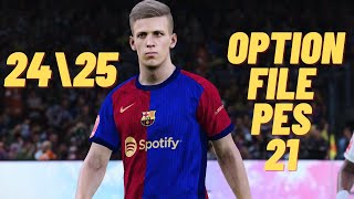 PES 2021  Next Season Patch 2024UPDATE OPTION FILE 2025 PS4 PS5 DOWNLOAD and INSTALLATION [upl. by Nivlem]