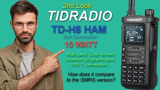 TIDRADIO TDH8 HAM 10 WATT 2nd Generation review and second look [upl. by Notnelc]