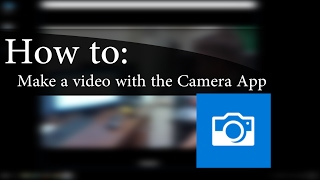 How to Use Windows 10 Camera App [upl. by Anneres884]