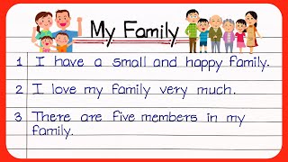 15 Lines on My family In English  Essay On my Family  My Family Essay  my family nibandh [upl. by Wolsniw106]