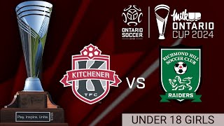 U18 Girls Final Match Highlight Kitchener TFC Academy vs Richmond Hill Raiders [upl. by Ahsiliw]