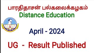 Bharathidasan University Distance Education April 2024 UG Results Published [upl. by Rockie]