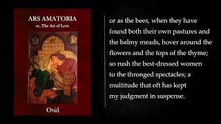 ARS AMATORIA THE ART OF LOVE By Ovid Audiobook full length [upl. by Damha]