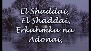 El Shaddai  Michael Card  Worship Video with lyrics [upl. by Veno]