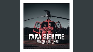 Para Siempre feat Getinjo [upl. by Forsyth]