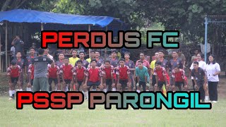 PERDUS FC vs PSSP PARONGIL [upl. by Hobie]