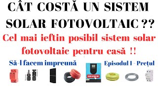 Cat costa un sistem solar mic  Pretul real  Ep1 [upl. by Waldon]