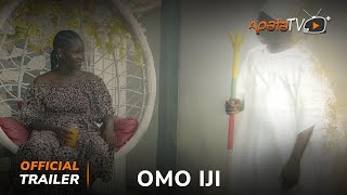 Omo Iji Yoruba Movie 2024  Official Trailer  Now Showing On ApataTV [upl. by Fillian]