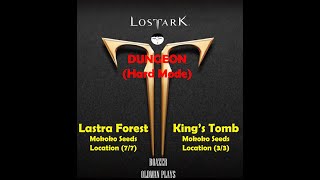 Lost Ark Lastra Forest amp Kings Tomb Dungeon Hard Mode Mokoko Seed Location [upl. by Leiba]