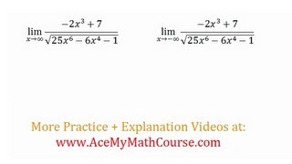 Limits To Positive and Negative Infinity Including Radicals  Question 1 [upl. by Pittel737]