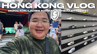 HONG KONG VLOG • Mong Kok Ladies Market amp Sneaker Street  Ivan de Guzman [upl. by Blanding]