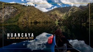 HUANCAYA  Todo lo que debes saber antes de viajar a Huancaya RESUMEN [upl. by Willis]