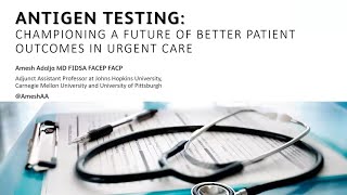 Antigen Testing Championing a future of better patient outcomes in urgent care [upl. by Nereids318]