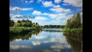 EP16 Rushcliffe Park [upl. by Annehs237]