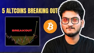 5 ALTCOINS BREAKING OUT RIGHT NOW  Crypto Bitcoin Market Update [upl. by Nic]