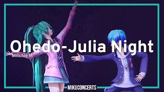 OhedoJulia Night  Hatsune Miku Magical Mirai 2019 Sub RomEspEngFre [upl. by Lamaaj]