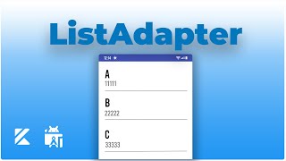 ListAdapter with Kotlin [upl. by Allista106]