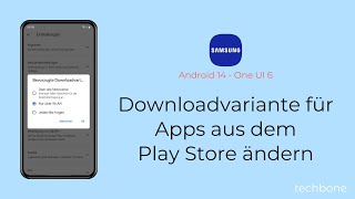 Bevorzugte Downloadvariante für Apps aus dem Play Store ändern  Samsung Android 14  One UI 6 [upl. by Oiracam930]