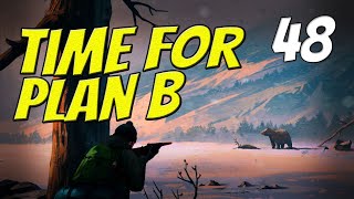 TIME FOR PLAN B  The Long Dark  Part 48  Custom Stalker [upl. by Urbanus]