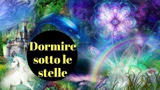 Narnia ASMR 2  Dormire sotto le stelle [upl. by Essa]