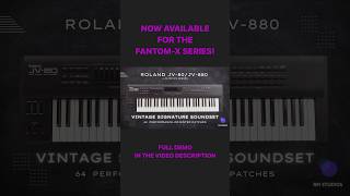 ROLAND FANTOMX  64 Presets  JV80 Vintage Signature Sound bank roland rolandfantom synth [upl. by Airod]