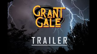 Grant Gale trailer 2024 [upl. by Enwahs820]