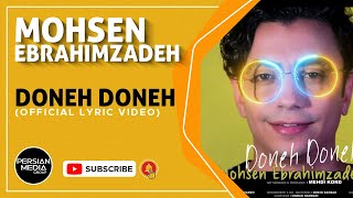 Mohsen Ebrahimzadeh  Doneh Doneh I Official Lyric Video  محسن ابراهیم زاده  دونه دونه [upl. by Alecia]