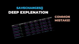 How SaveChanges works and 1 common mistake EF Core Enity Framework Core NET 8 [upl. by Jeanne]