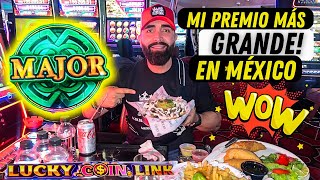 😱 EL PREMIO MÁS GRANDE QUE GANÉ EN MÉXICO  TREMENDO MAJOR CON BARRIGA LLENA [upl. by Suoivatram66]