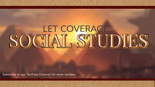 SOCIAL STUDIES MAJOR LET EXAM COVERAGE [upl. by Meehaf]