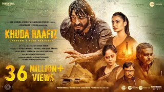 KHUDA HAAFIZ 2  Agni Pariksha  TRAILER  Vidyut Jammwal Shivaleeka Oberoi  Faruk Kabir [upl. by Zirkle]