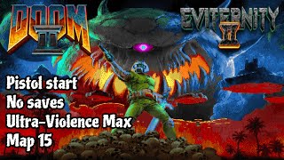 Doom 2 Eviternity 2 map 15 UV Max in 1641 [upl. by Ateloiv]