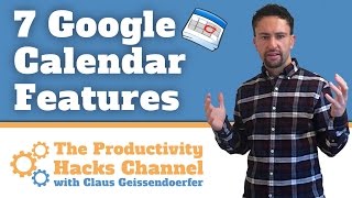 Google Calendar Tutorial  7 Secret Calendar Features [upl. by Rusell323]