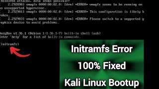 Boot Kali Linux Again Fix initramfs Error with These Simple Steps [upl. by Dermot]