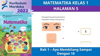 KURIKULUM MERDEKA KELAS 1 MATEMATIKA EDISI 2022  BAB 1  HALAMAN 1  5 [upl. by Anires]