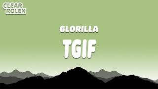 GloRilla  TGIF [upl. by Tnayrb]