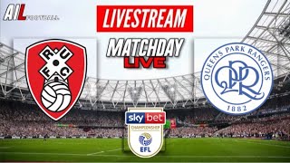 ROTHERAM vs QUEENS PARK RANGERS QPR Live Stream Football Match EFL Championship Coverage Free [upl. by Aubine755]